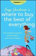 Cover: Frommer's Suzy Gershman's Where to Buy the Best of Everything - Wiley