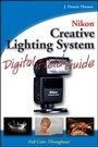 Cover: Nikon Creative Lighting System Digital Field Guide - Wiley