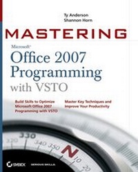 Enlarge image Cover: Mastering Microsoft Office 2007 Programming with VSTO - Wiley