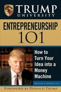 Cover: Trump University Entrepreneurship 101 - Wiley