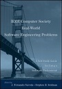 Cover: IEEE Computer Society Real World Software Engineering Problems - A Self-Study Guide for Today's Software Professional - Wiley