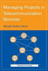 Enlarge image Cover: Managing Projects in Telecommunication Services - Wiley-IEEE Press