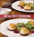Cover: Healthy Cooking at Home with The Culinary Institute of America - Wiley