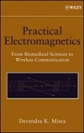 Cover: Practical Electromagnetics - From Biomedical es to Wireless Communication, Online Version - Wiley