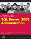 Cover: Professional SQL Server 2005 Administration - Wrox Press