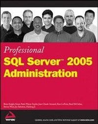Abbildung von: Professional SQL Server 2005 Administration - Wrox Press