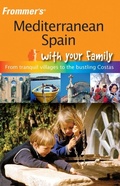 Cover: Frommer's Mediterranean Spain with Your Family - Wiley