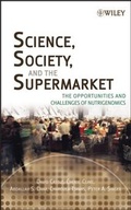 Cover: Science, Society, and the Supermarket - Wiley