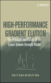 Enlarge image Cover: High-Performance Gradient Elution - The Practical Application of the Linear-Solvent-Strength Model - Wiley