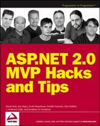 Enlarge image Cover: ASP.NET 2.0 MVP Hacks and Tips - Wrox