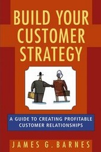 Enlarge image Cover: Build Your Customer Strategy - Wiley