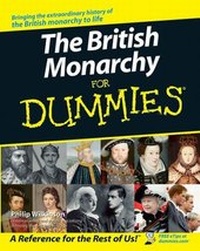 Enlarge image Cover: The British Monarchy For Dummies - Wiley