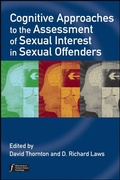 Cover: Cognitive Approaches to the Assessment of Sexual Interest in Sexual Offenders - Wiley
