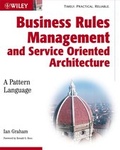 Cover: Business Rules Management and Service Oriented Architecture - Wiley