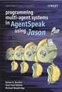 Cover: Programming Multi-Agent Systems in AgentSpeak using Jason - Wiley