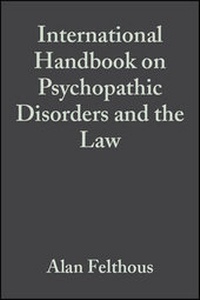 Abbildung von: International Handbook on Psychopathic Disorders and the Law: v. 1 - Wiley
