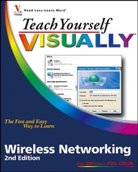 Enlarge image Cover: Teach Yourself VISUALLY Wireless Networking - Wiley