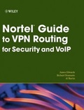 Cover: Nortel Guide to VPN Routing for Security and VoIP - Wiley