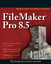 Enlarge image Cover: FileMaker Pro 8.5 Bible - Wiley