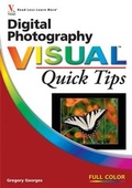 Cover: Digital Photography Visual Quick Tips - Wiley