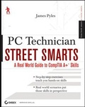 Cover: PC Technician Street Smarts - Wiley