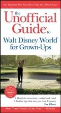 Cover: The Unofficial Guide to Walt Disney World for Grown-Ups - Wiley