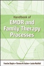 Cover: Handbook of EMDR and Family Therapy Processes - Wiley