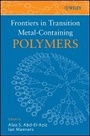 Cover: Frontiers in Transition Metal-Containing Polymers - Wiley