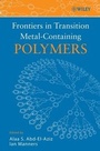 Cover: Frontiers in Transition Metal-Containing Polymers - Wiley