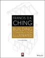 Cover: Building Construction Illustrated - Wiley