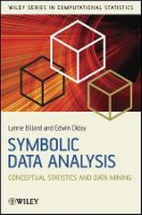 Enlarge image Cover: Symbolic Data Analysis - Conceptual Statistics and Data Mining - Wiley