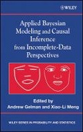 Cover: Applied Bayesian Modeling and Causal Inference from Incomplete-Data Perspectives - Wiley