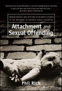 Enlarge image Cover: Attachment and Sexual Offending - Wiley