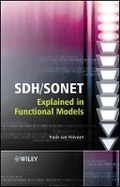 Cover: SDH/SONET Explained in Functional Models - Modeling the Optical Transport Network - Wiley