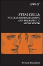 Cover: Novartis Foundation Symposium 265 - Stem Cells - Nuclear Reprogramming and Therapeutic Applications - Wiley