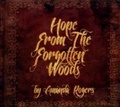 Cover: Hope From The Forgotten Woods - 375 Media GmbH