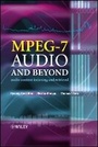 Cover: MPEG-7 Audio and Beyond - Audio Content Indexing and Retrieval - Wiley