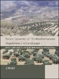 Cover: Recent Dynamics of the Mediterranean Vegetation and Landscape - Wiley