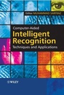 Cover: Computer-Aided Intelligent Recognition Techniques and Applications - Wiley