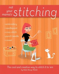 Enlarge image Cover: Not Your Mama's Stitching - Wiley