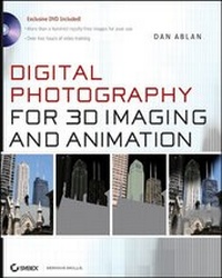 Abbildung von: Digital Photography for 3D Imaging and Animation - Wiley