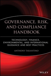 Enlarge image Cover: Governance, Risk, and Compliance Handbook - Wiley