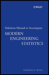 Enlarge image Cover: Solutions Manual to accompany Modern Engineering Statistics - Wiley