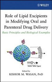 Abbildung von: Role of Lipid Excipients in Modifying Oral and Parenteral Drug Delivery - Wiley