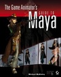 Cover: The Game Animator's Guide to Maya - Sybex