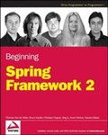 Cover: Beginning Spring Framework 2 - Wrox Press