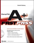 Cover: CompTIA A+ Complete Fast Pass - Sybex