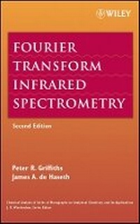 Enlarge image Cover: Fourier Transform Infrared Spectrometry 2e - Wiley