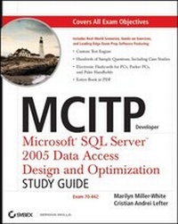 Abbildung von: MCITP Developer: Microsoft SQL Server 2005 Data Access Design and Optimization Study Guide - Wiley