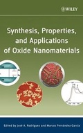 Cover: Synthesis, Properties, and Applications of Oxide Nanomaterials - Wiley